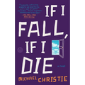 If I Fall, If I Die