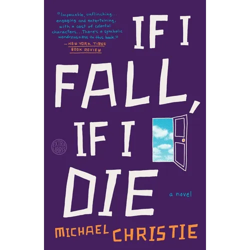 If I Fall, If I Die