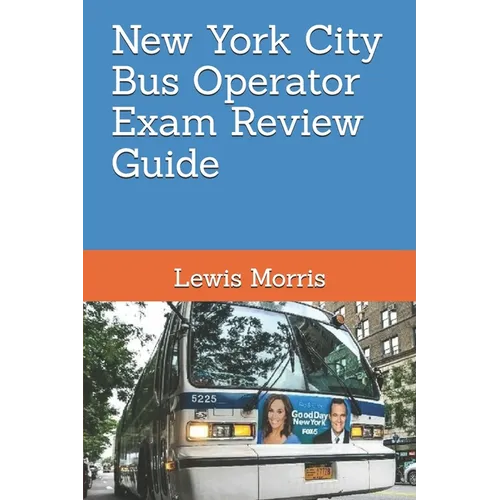 New York City Bus Operator Exam Review Guide