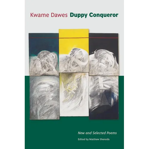 Duppy Conqueror: New and Selected Poems