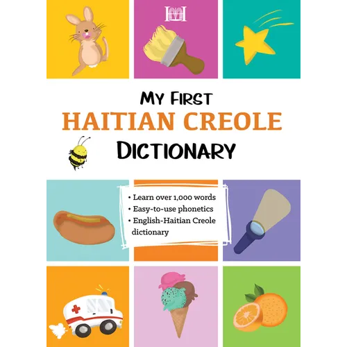 My First Haitian Creole Dictionary