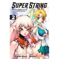 Super String: Marco Polo's Travel to the Multiverse, Vol. 2