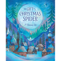 The Gift of the Christmas Spider: A Ukrainian Tale