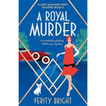 A Royal Murder: A completely gripping 1920s cozy mystery