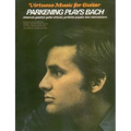 Parkening Plays Bach: Guitar Solo