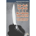 Lady--Here's Your Wreath / Miss Callaghan Comes to Grief