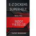 E-Z Dickens Superhelt Bog 3 Danish Edition E-Z Dickens Series: RØdt VÆrelse