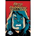 Orbit: Ozzy Osbourne: The Metal Madman