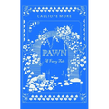 Pawn: A Fairy Tale