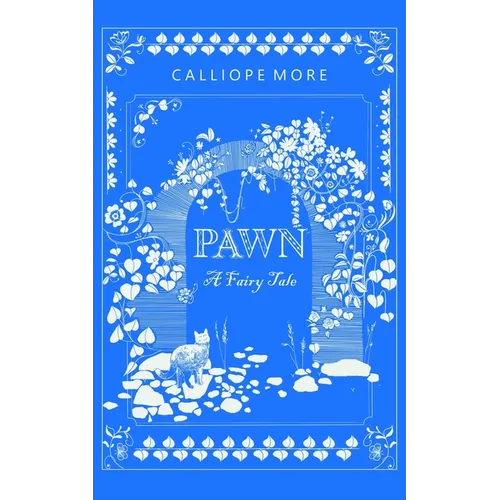 Pawn: A Fairy Tale