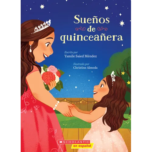 Sueños de Quinceañera (Dreaming of a Quinceañera)