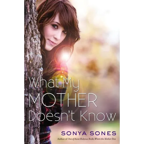What My Mother Doesn't Know