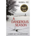 A Dangerous Season: A Sheriff Matt Callahan Mystery