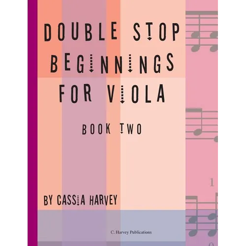 Double Stop Beginnings for Viola, Book Two