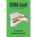GYRA Golf: Golf's 1st Mental Scorecard
