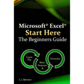 Microsoft Excel Start Here The Beginners Guide
