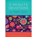 3-Minute Devotions for Teen Girls: 180 Encouraging Readings