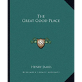 The Great Good Place