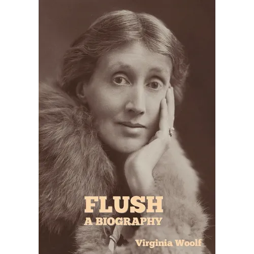 Flush: A Biography