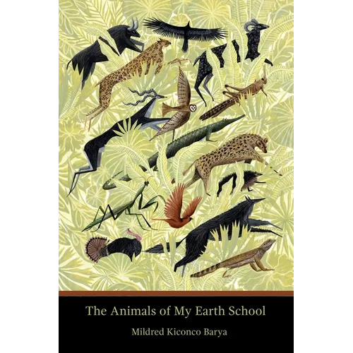The Animals of My Earth School