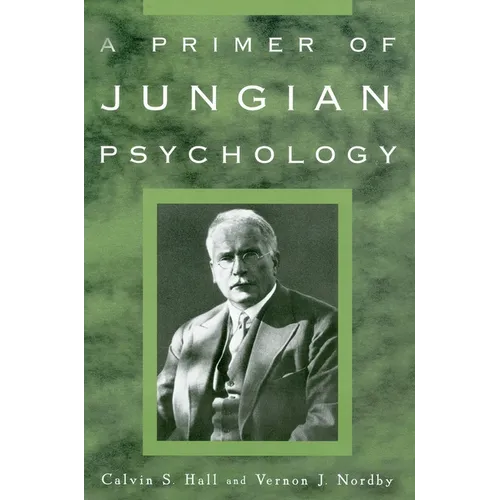 A Primer of Jungian Psychology