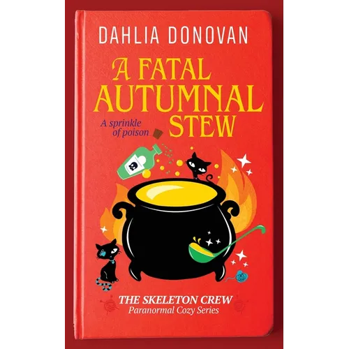 A Fatal Autumnal Stew