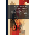 Redbooks of the British Fire Prevention Committee, Volumes 78-90