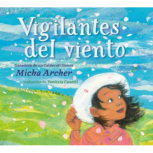 Vigilantes del Viento (Wind Watchers Spanish Edition)
