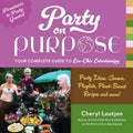 Party on Purpose: Your Complete Guide to Eco-Chic Entertaining