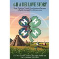 4-H - A DEI Love Story: How Positive Youth Development Became a Battleground for Democracy