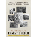 No Tears For Ernest Creech: The Death of a Coal Miner in the Hills of Appalachian