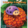 Lila the Ladybug: A Deep Creek Lake Adventure