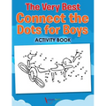 The Very Best Connect the Dots for Boys Activity Book