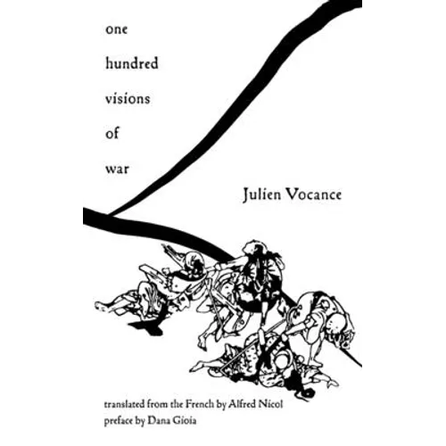 One Hundred Visions of War
