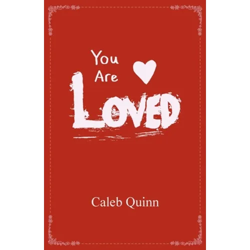 You Are Loved