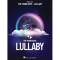 The Piano Guys - Lullaby: Piano/Cello Songbook