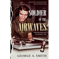 Soldier of the Airwaves: Defending Democracy One Song at a Time