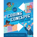Coding Concepts for Kids: Learn to Code Without a Computer