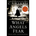 What Angels Fear: A Sebastian St. Cyr Mystery