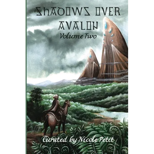 Shadows Over Avalon (Volume 2)