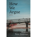 How We Argue: Poems