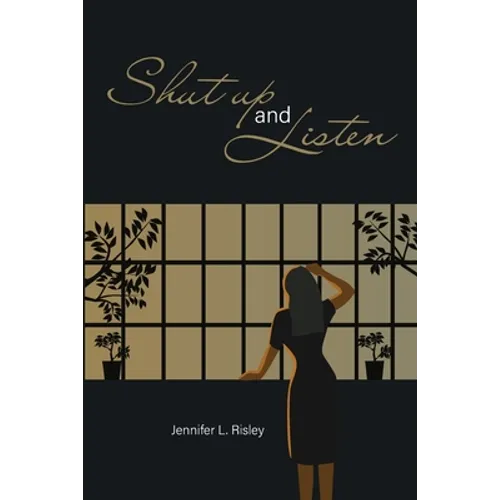 Shut Up and Listen