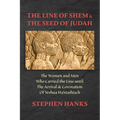 The Line of Shem & The Seed of Judah