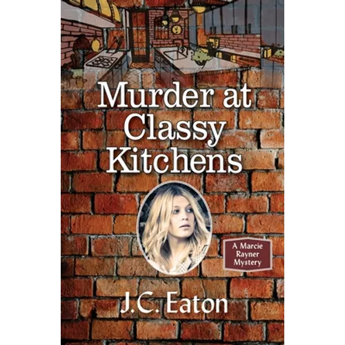 Murder at Classy Kitchens