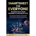 Smartsheet For Everyone