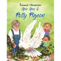 Gee Gee & Polly Pigeon