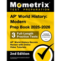 AP World History: Modern Prep Book 2025-2026 - 3 Full Length Practice Tests, AP World History Secrets Review with Online Video Tutorials: [2nd Edition