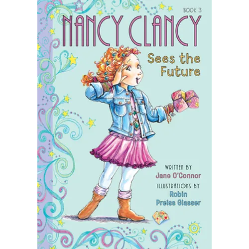 Nancy Clancy Sees the Future: #3
