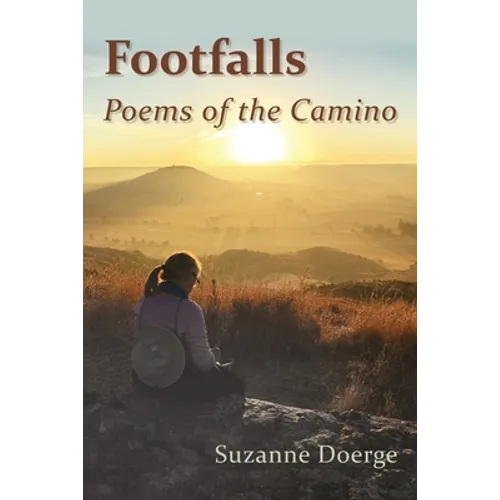 Footfalls: Poems of the Camino