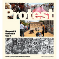 Protest: Respect It Defend It Use It